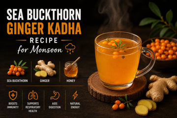 Sea Buckthorn Ginger Kadha Recipe for Monsoon