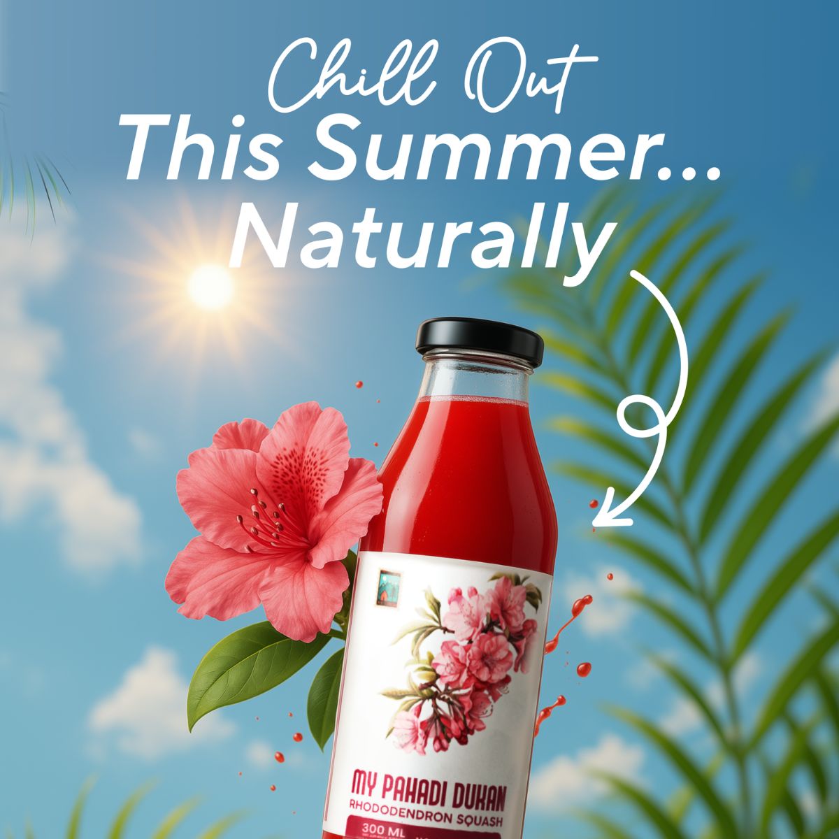 Buransh ka Juice rhododendron sqaush